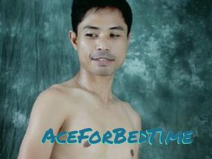 AceForBedTime