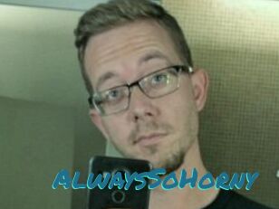 AlwaysSoHorny