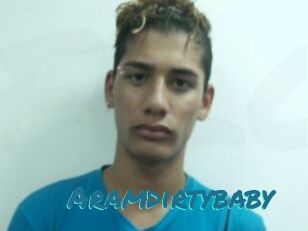 Aramdirtybaby