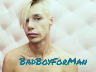 BadBoyForMan
