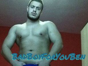 BadBoyForYouBen