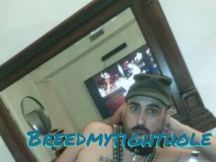 Breedmytighthole
