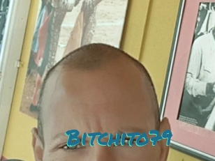 Bitchito79