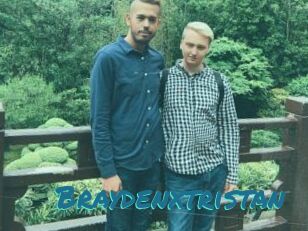 Braydenxtristan