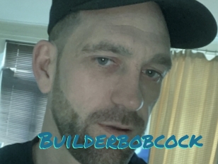 Builderbobcock