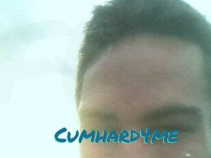 Cumhard4me