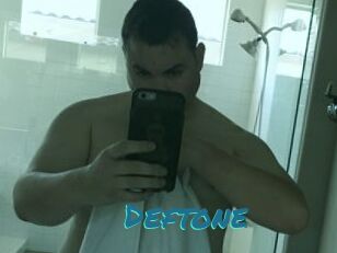 Deftone