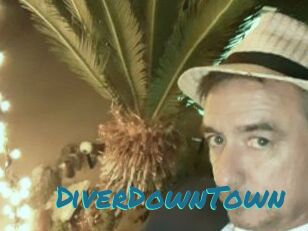 DiverDownTown
