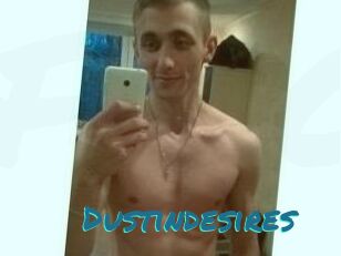 Dustindesires