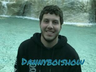 Dannyboishow