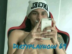 Dirtyplaynow_69
