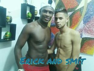 Erick_and_smit