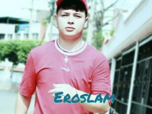Eroslam