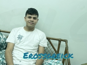 Erossgreick