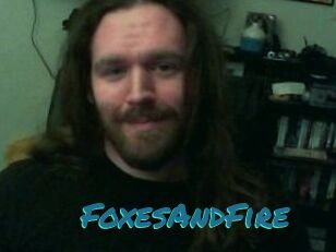 FoxesAndFire