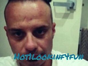 Hot1lookinf4fun