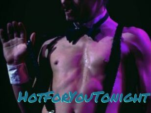 HotForYouTonight