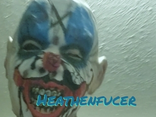 Heathenfucer
