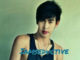 Iamseductive