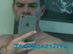 JayStrokesIt4u