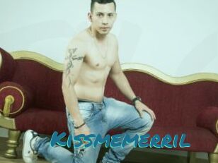 Kissmemerril