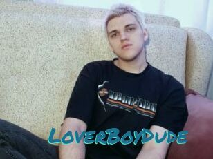 LoverBoyDude