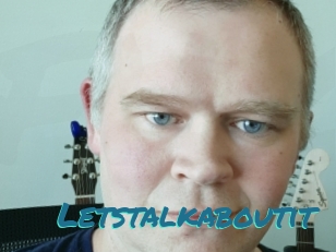 Letstalkaboutit