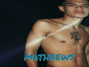 MATHEEWS