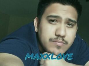 MAXXLOVE