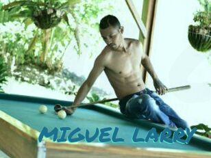 MIGUEL_LARRY