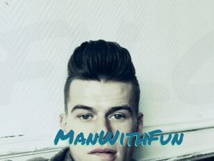 ManWithFun