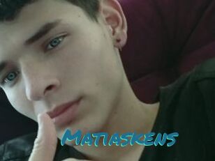 Matiaskens