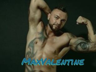 MaxValentine