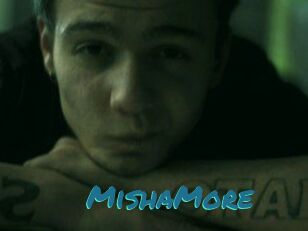MishaMore