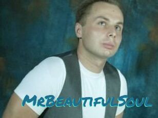 MrBeautifulSoul