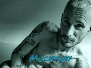 Muckygay