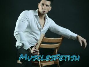 MusclesFetish