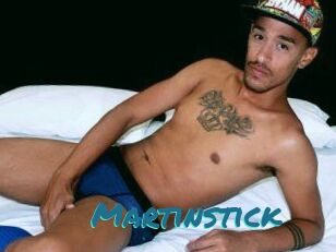 Martinstick