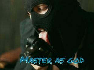 Master_as_god
