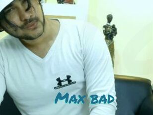 Max_bad
