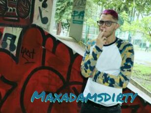 Maxadamsdirty