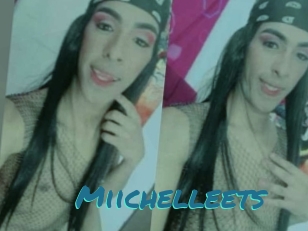 Miichelleets
