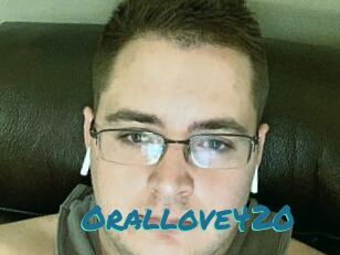 Orallove420