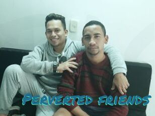 Perverted_friends