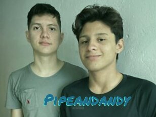Pipeandandy
