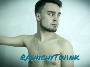 RaunchyTwink