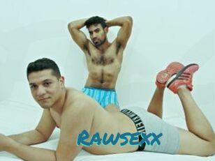 Rawsexx