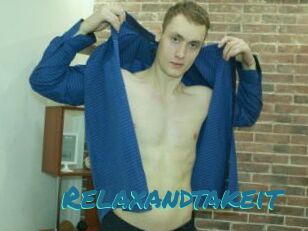Relaxandtakeit