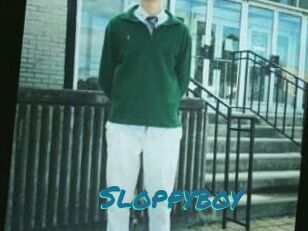 Sloppyboy