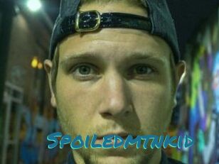 Spoiledmtnkid